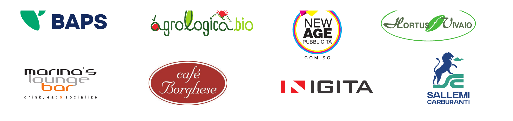 BAPS, Agrologica.bio, New Age Pubblicità, Hortus Vivaio, Marina’s Lounge Bar, Café Borghese, Inigita, Sallemi Carburanti